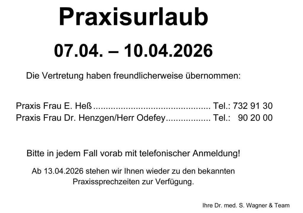Praxisurlaub im April
